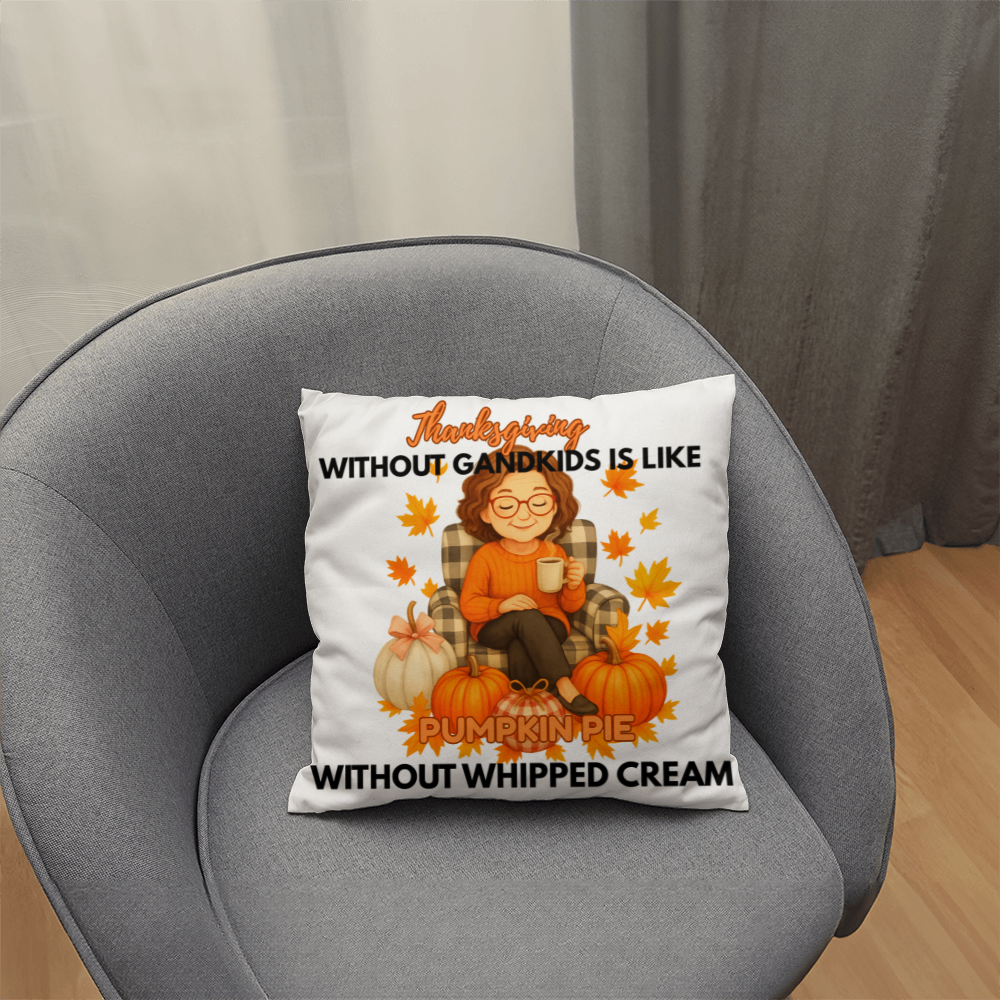 Thanksgiving Without Grandkids (W)