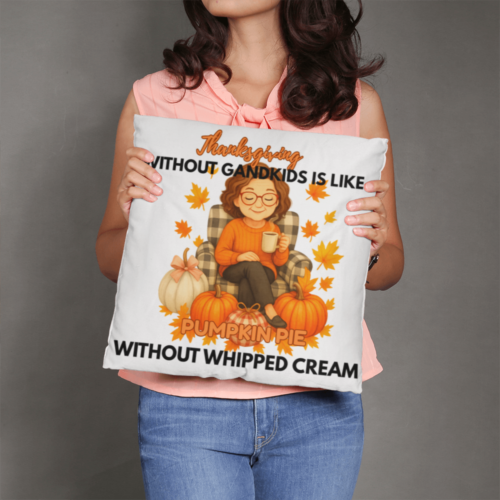 Thanksgiving Without Grandkids (W)