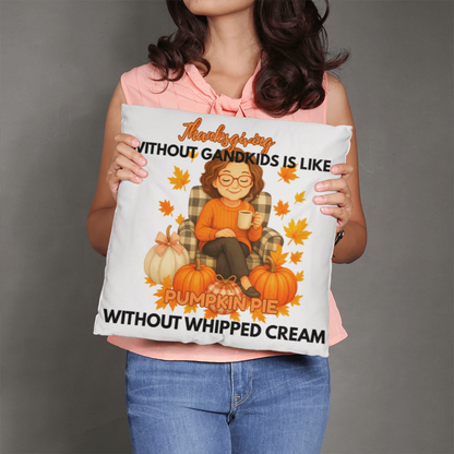 Thanksgiving Without Grandkids (W)