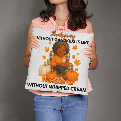 Thanksgiving Without Grandkids (B)