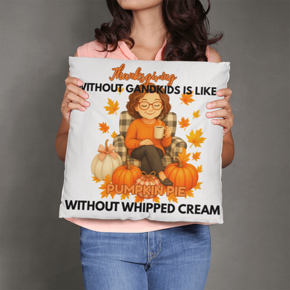 Thanksgiving Without Grandkids (W)