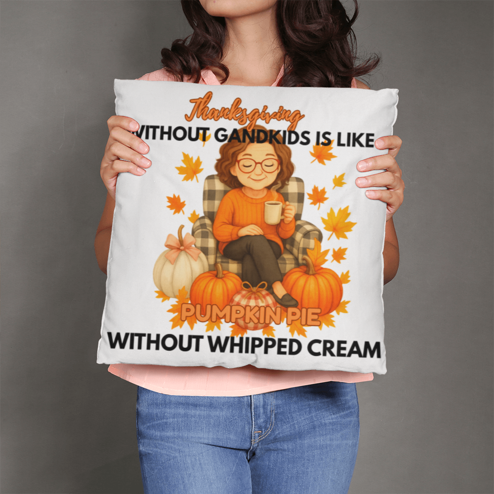 Thanksgiving Without Grandkids (W)