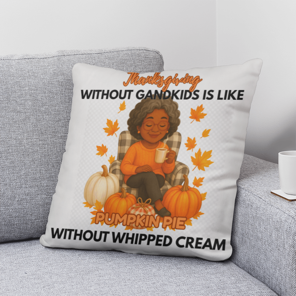 Thanksgiving Without Grandkids (B)