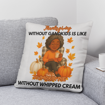 Thanksgiving Without Grandkids (B)