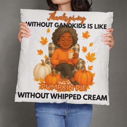 Thanksgiving Without Grandkids (B)